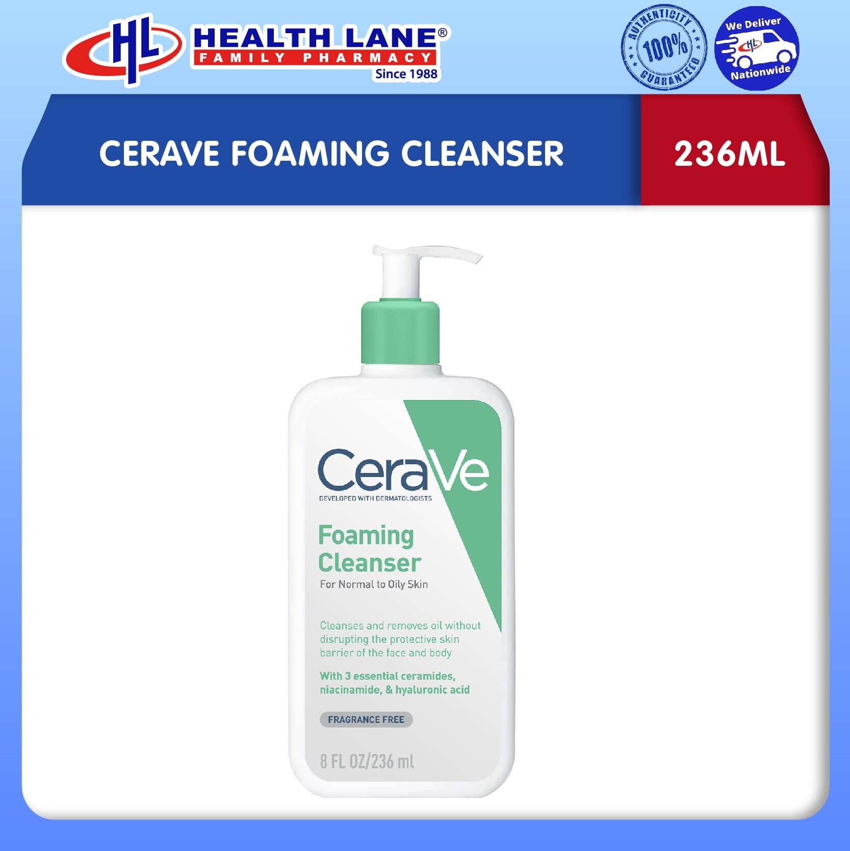 CERAVE FOAMING CLEANSER (236ML)